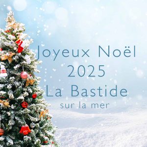 La Bastide sur la mer 2025 Noel